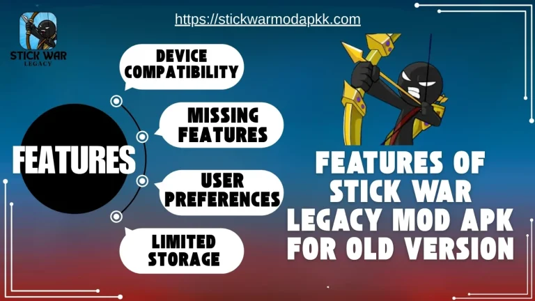 stick war legacy old version feature