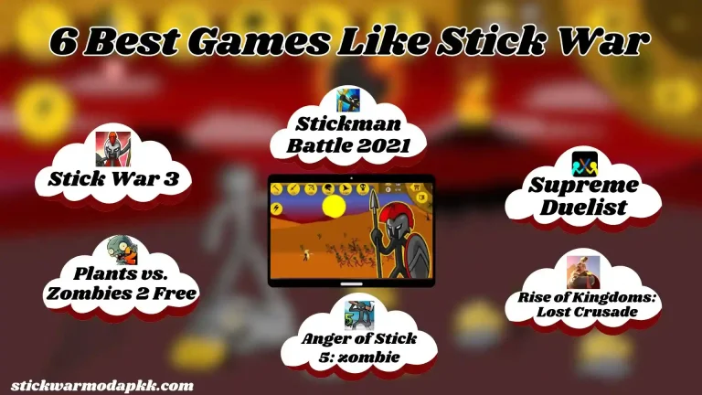 6 Best Games Like Stick War